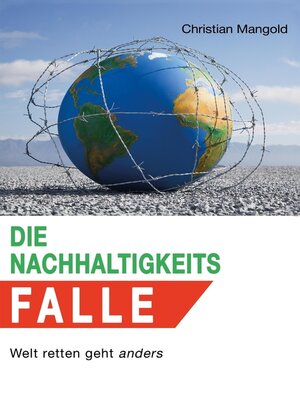 cover image of Die Nachhaltigkeits-Falle